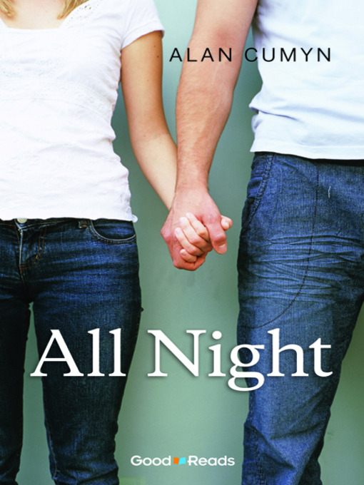 Title details for All Night by Alan Cumyn - Available